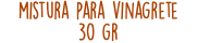mistura para vinagrete 30 gr